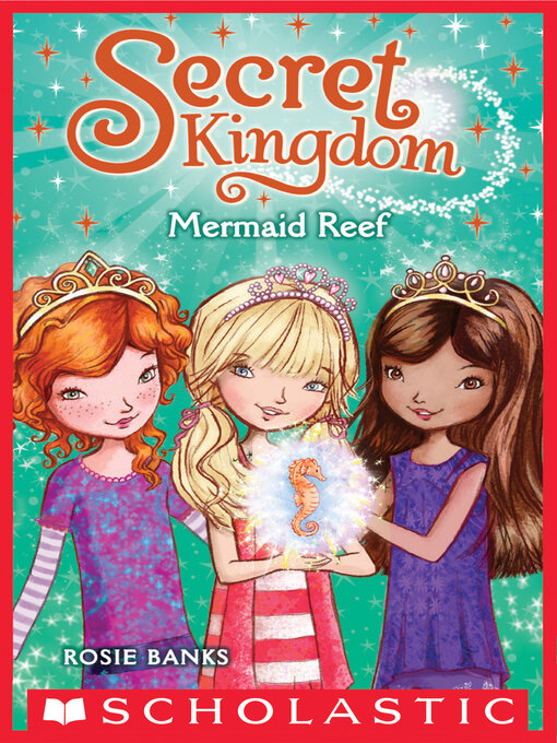 Title details for Mermaid Reef by Rosie Banks - Available